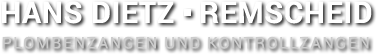 Hans Dietz - Plombenzangen und Kontrollzangen